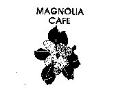 MAGNOLIA CAFE