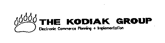 THE KODIAK GROUP ELECTRONIC COMMERCE PLANNING + IMPLEMENTATION