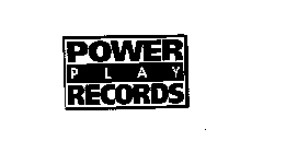POWER PLAY RECORDS