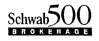 SCHWAB 500 BROKERAGE