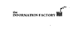 THE INFORMATION FACTORY