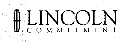 LINCOLN COMMITMENT