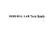 FEDERAL LAB TECH BRIEFS