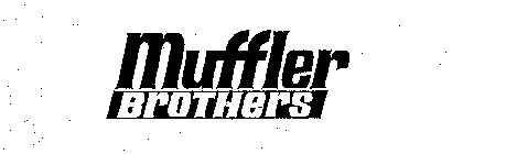 MUFFLER BROTHERS