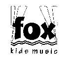 FOX KIDS MUSIC