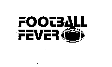 FOOTBALL FEVER