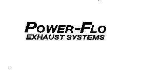 POWER-FLO EXHAUST SYSTEMS