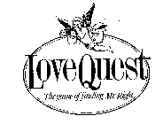 LOVEQUEST THE GAME OF FINDING MR. RIGHT