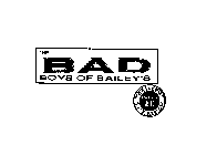 THE BAD BOYS OF BAILEY'S BAILEY'S MALE REVIEW TWENTY 20