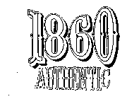 1860 AUTHENTIC