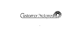 CUSTOMER PREFERRED