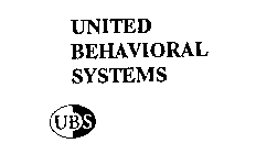 UNITED BEHAVIORAL SYSTEMS UBS