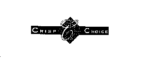 CRISP CHOICE CC