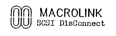 MACROLINK SCSI DISCONNECT
