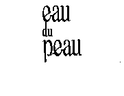 EAU DU PEAU