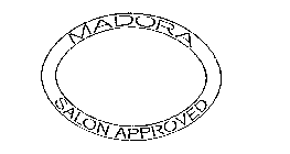 MADORA SALON APPROVED