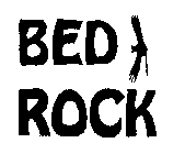 BED ROCK