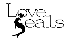 LOVE SEALS