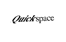 QUICKSPACE