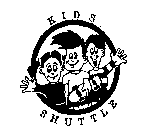 KIDS SHUTTLE