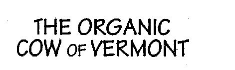 THE ORGANIC COW OF VERMONT