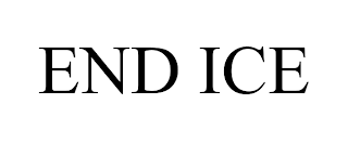 END ICE