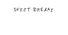 SWEET-DREAMS
