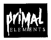 PRIMAL ELEMENTS