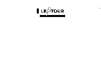 LE TOUR