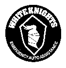 WHITE KNIGHTS EMERGENCY AUTO ASSISTANCE