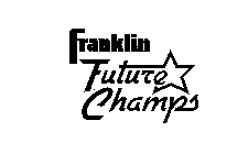 FRANKLIN FUTURE CHAMPS
