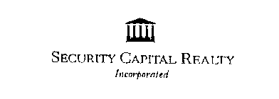 SECURITY CAPITAL REALTY INCORPORATED