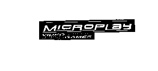 MICROPLAY VIDEO GAMES