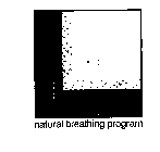 NATURAL BREATHING PROGRAM