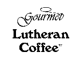 GOURMET LUTHERAN COFFEE
