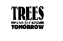 TREES FOR TOMORROW
