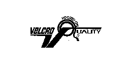 VELCRO HOOKED ON QUALITY