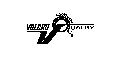 VELCRO HOOKED ON QUALITY