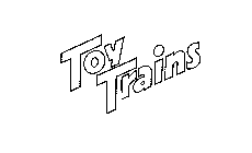 TOY TRAINS
