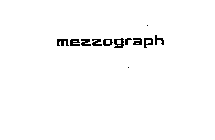 MEZZOGRAPH