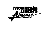 MOUNTAIN BIKERS ALMANAC