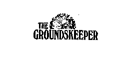THE GROUNDSKEEPER