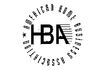 HBA AMERICAN HOME BUSINESS ASSOCIATION