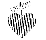 LOVE HATE PLAYMATE