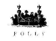 FOLLY