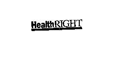 HEALTHRIGHT GIVING PEOPLE A VOICE IN THE HEALTH CARE DEBATE