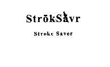 STROKSAVR