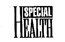 SPECIAL HEALTH