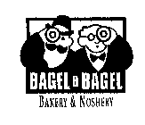 BAGEL & BAGEL BAKERY & NOSHERY