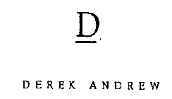 D DEREK ANDREW